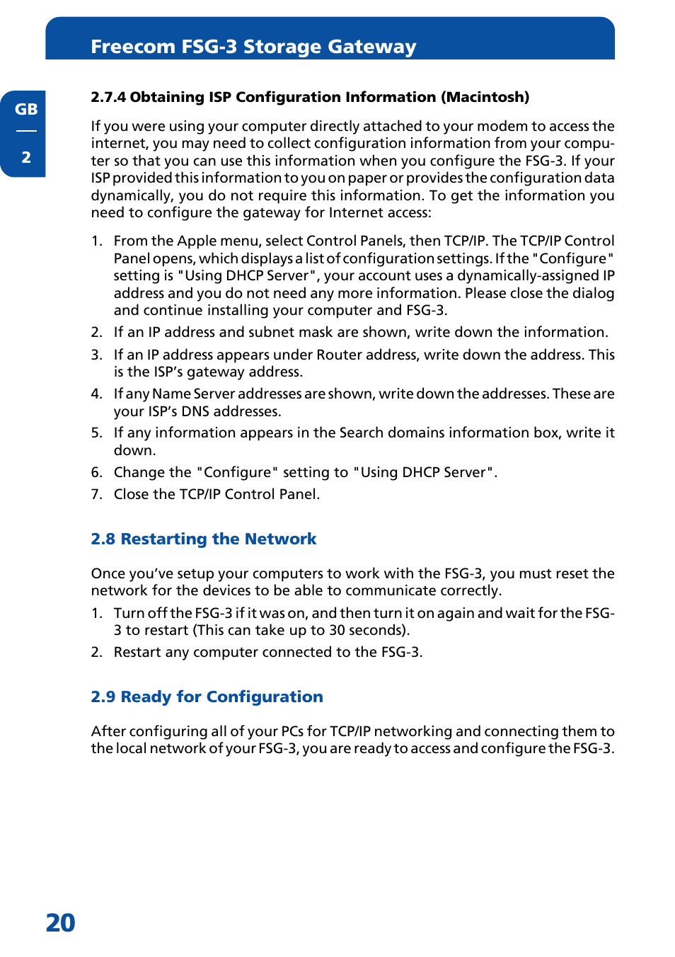 8 restarting the network, 9 ready for configuration, Freecom fsg-3 storage gateway | Freecom Technologies FSG-3 User Manual | Page 20 / 84