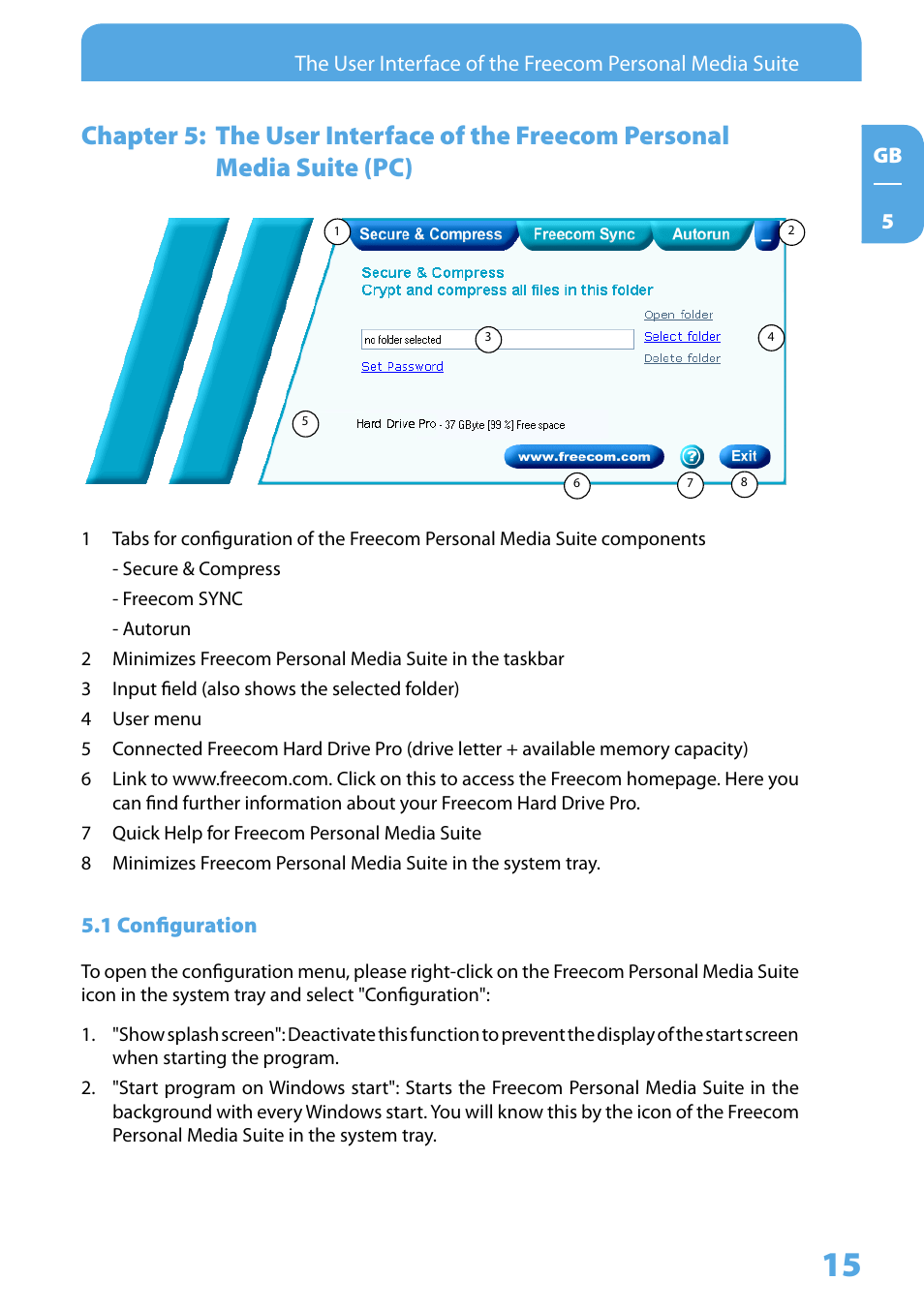 1 configuration | Freecom Technologies 3.5 " / USB 2.0 / ESATA User Manual | Page 15 / 51
