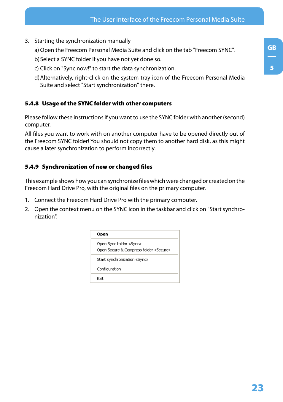 8 usage of the sync folder with other computers, 9 synchronization of new or changed files | Freecom Technologies 3.5 " / USB 2.0 / ESATA User Manual | Page 23 / 51