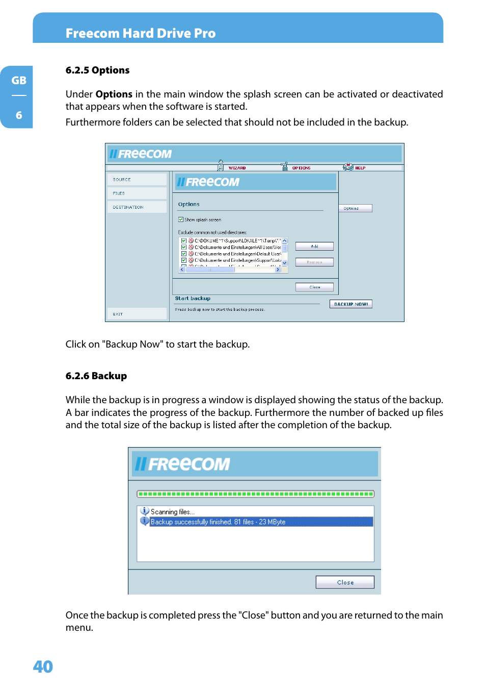 5 options, 6 backup, Freecom hard drive pro | Freecom Technologies 3.5 " / USB 2.0 / ESATA User Manual | Page 40 / 51