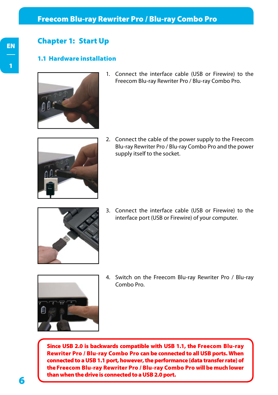 Chapter 1: start up, 1 hardware installation, Freecom blu-ray rewriter pro / blu-ray combo pro | Freecom Technologies WSXGA 220AW8FB User Manual | Page 6 / 14