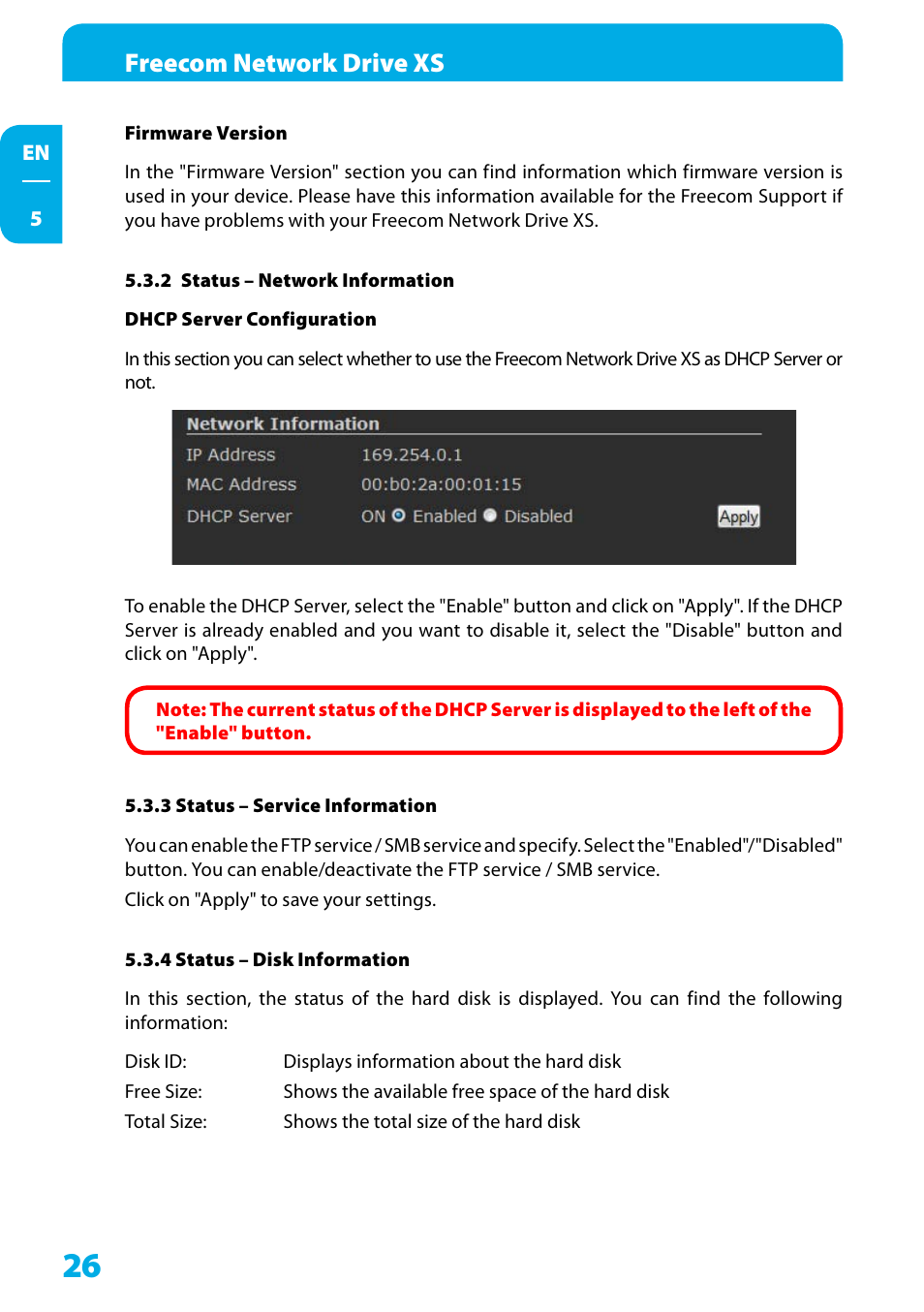 2 status – network information, 3 status – service information, 4 status – disk information | Freecom network drive xs | Freecom Technologies Network Drive XS User Manual | Page 26 / 40