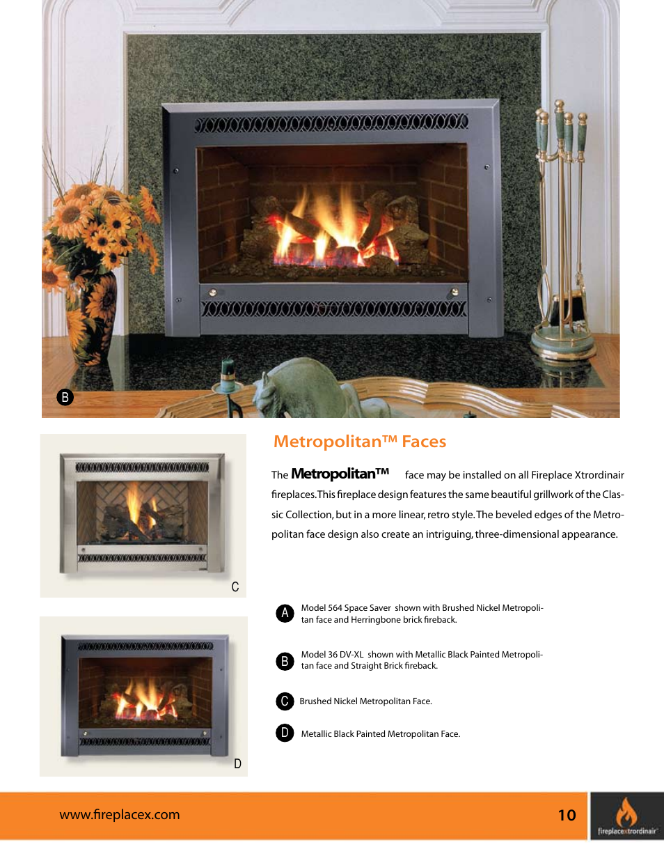 Metropolitan™ faces, Metropolitan | FireplaceXtrordinair 564 SS (Space Saver) User Manual | Page 11 / 36
