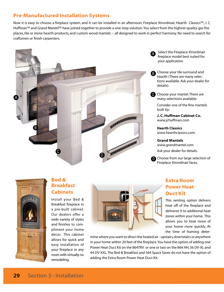 Pre-m anufactured installation systems, B ed & break fast cabinets, Ex tra room power heat duct k it | FireplaceXtrordinair 564 SS (Space Saver) User Manual | Page 30 / 36