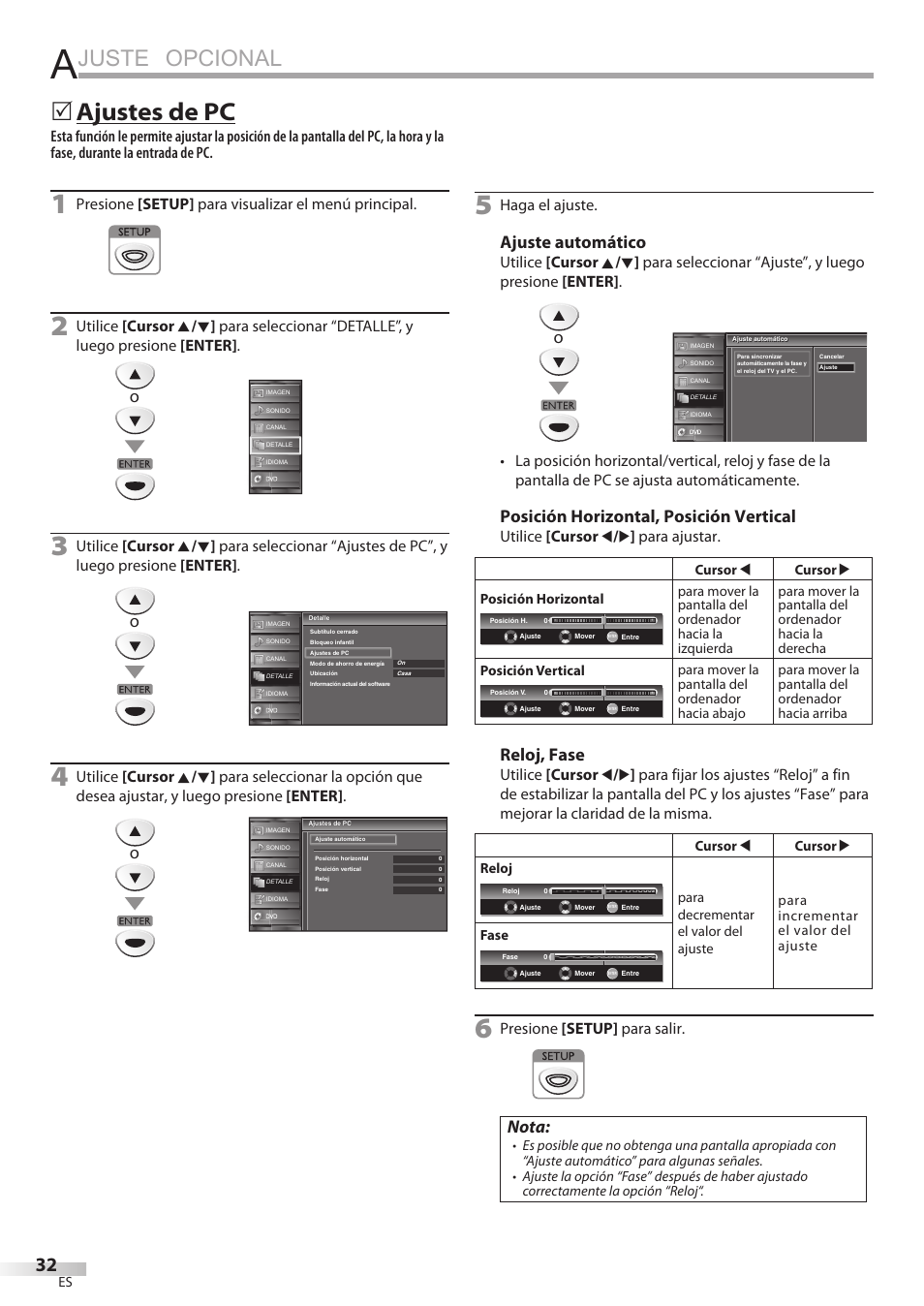 Juste opcional, Ajustes de pc, Ajuste automático | Posición horizontal, posición vertical, Reloj, fase, Nota, Presione [setup] para visualizar el menú principal, Haga el ajuste, Utilice [cursor s / b ] para ajustar, Presione [setup] para salir | FUNAI Emerson LD195EMX User Manual | Page 140 / 162