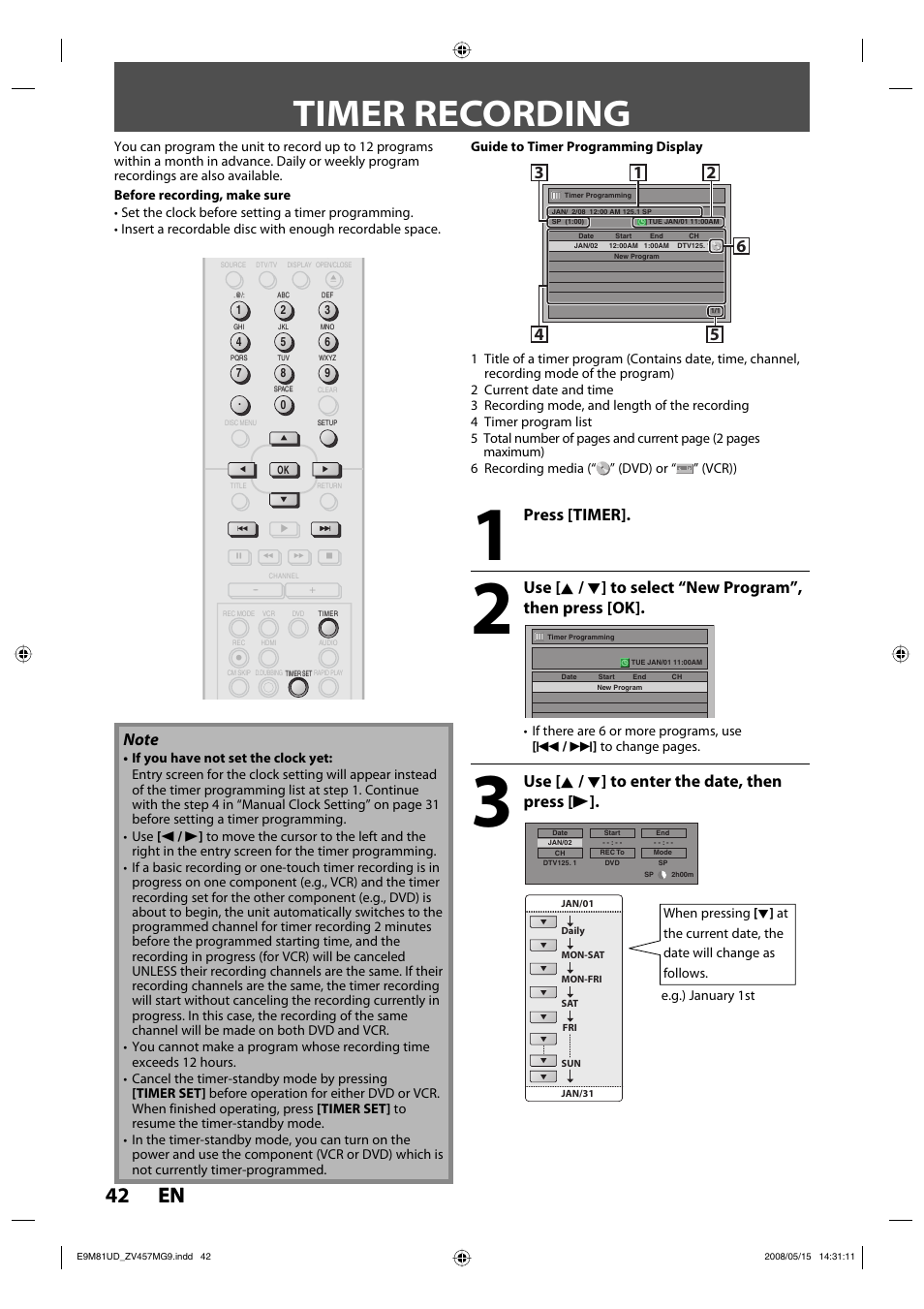 Timer recording, 42 en 42 en, Press [timer | Use [ k / l ] to enter the date, then press [ b | FUNAI ZV457MG9 User Manual | Page 44 / 110