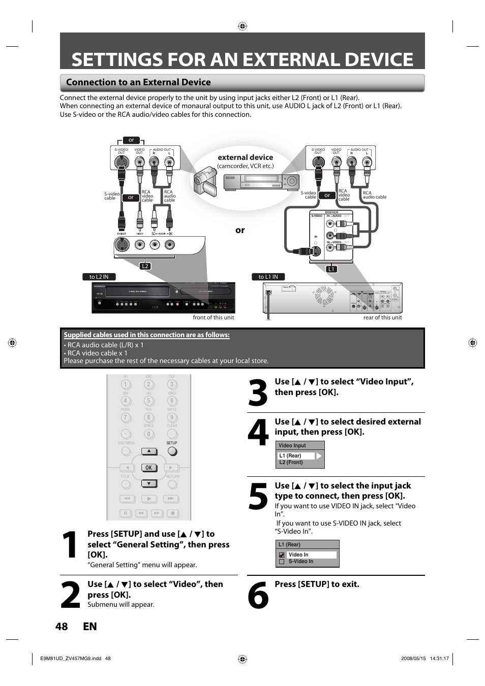 Settings for an external device, 48 en 48 en, Connection to an external device | Press [setup] to exit, Use [ k / l ] to select “video”, then press [ok, External device | FUNAI ZV457MG9 User Manual | Page 50 / 110