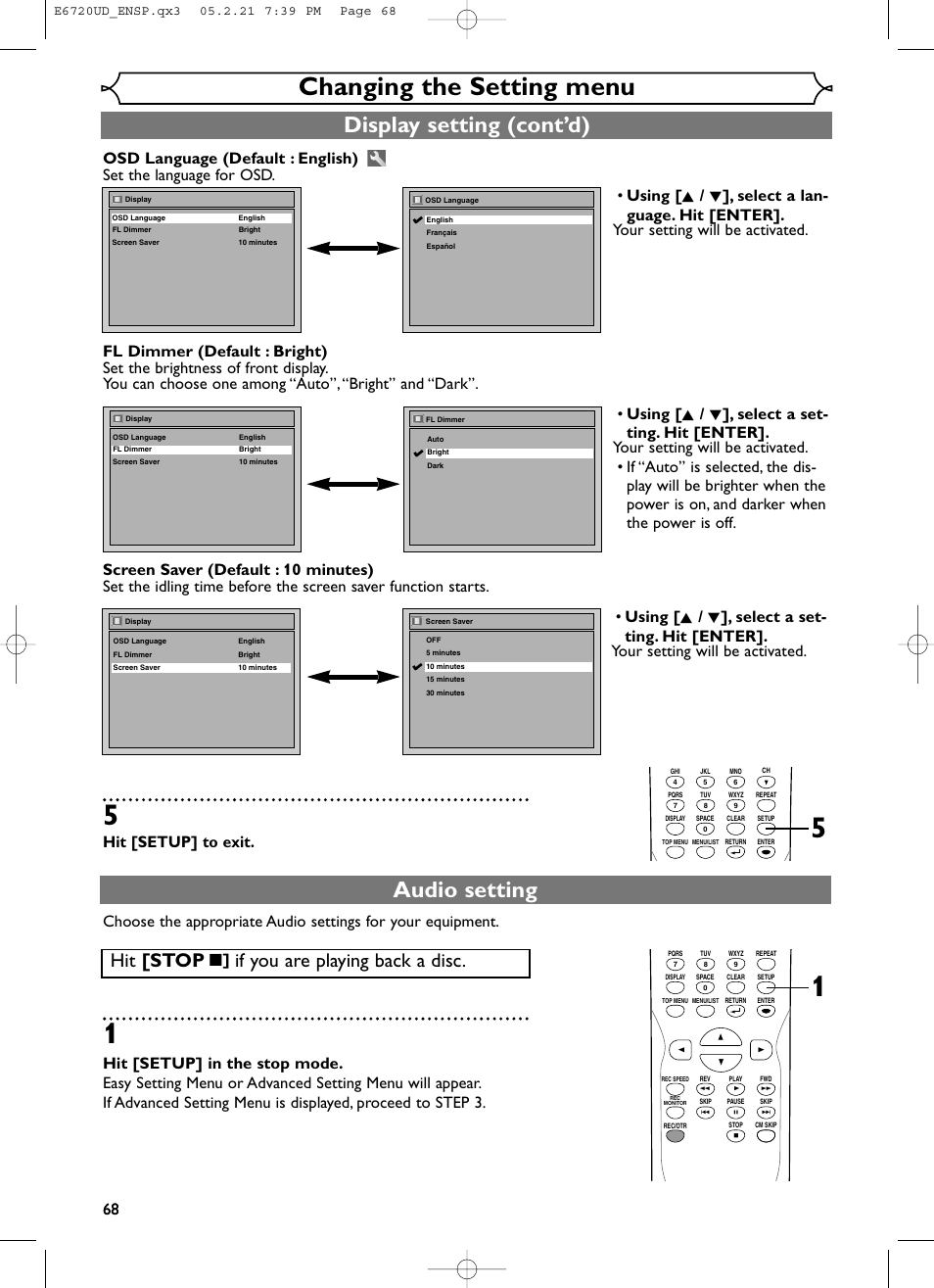 Changing the setting menu, Display setting (cont’d), Audio setting | Hit [stop, If you are playing back a disc, Hit [setup] to exit. 68 | FUNAI EWR10D5 User Manual | Page 70 / 82