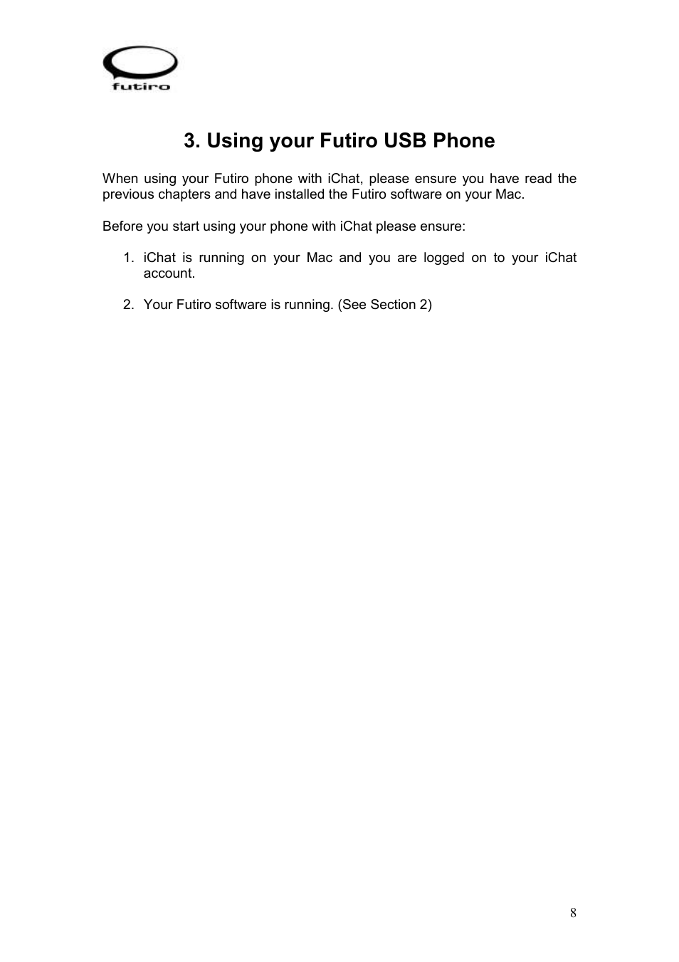 Using your futiro usb phone | Futiro USB Phone User Manual | Page 9 / 17
