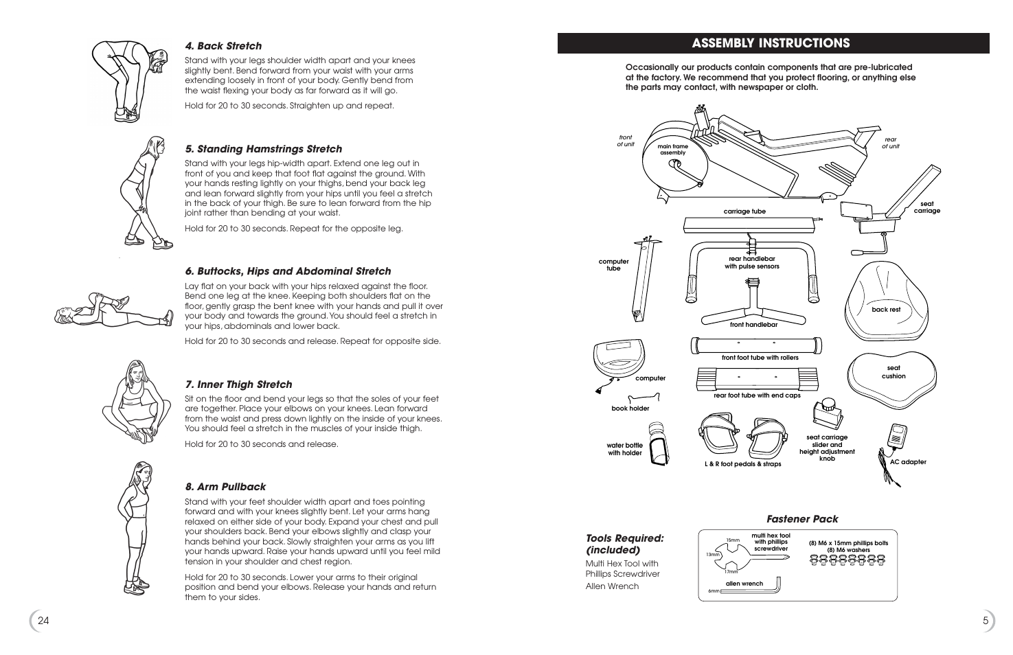 Assembly instructions, Tools required: (included), Fastener pack 4. back stretch | Standing hamstrings stretch, Buttocks, hips and abdominal stretch, Inner thigh stretch, Arm pullback | Fitness Quest 5K 6100 User Manual | Page 6 / 15