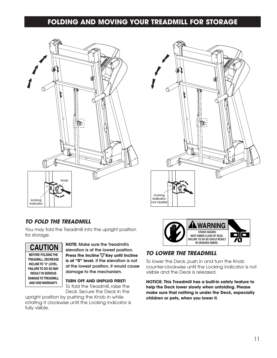 Caution, Warning, Folding and moving your treadmill for storage | 11 to lower the treadmill | Fitness Quest 1600 User Manual | Page 25 / 35
