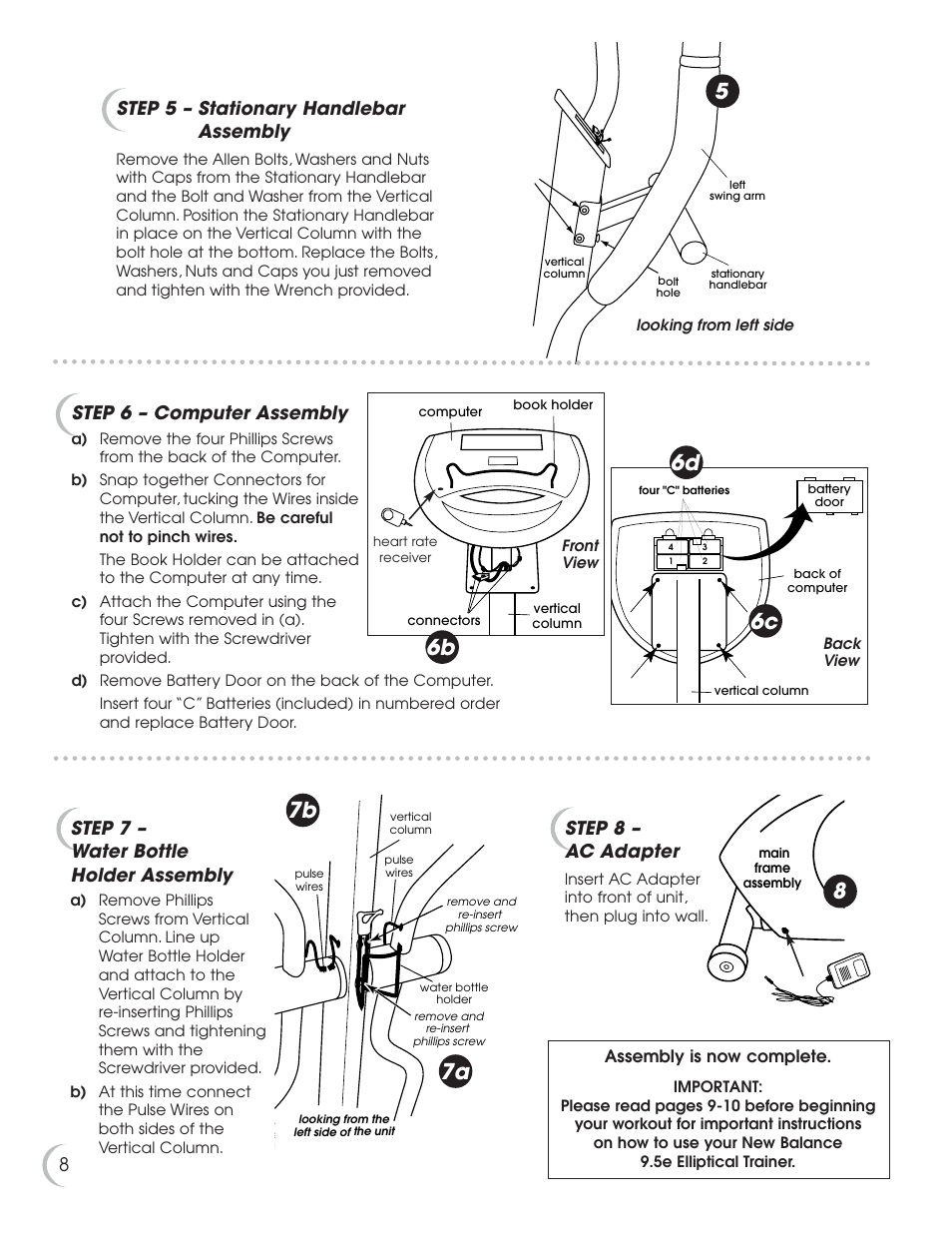 56c 6d 6b, Step 6 – computer assembly, Step 8 – ac adapter | Step 7 – water bottle holder assembly, Step 5 – stationary handlebar assembly, Assembly is now complete | Fitness Quest 9.5e User Manual | Page 9 / 26