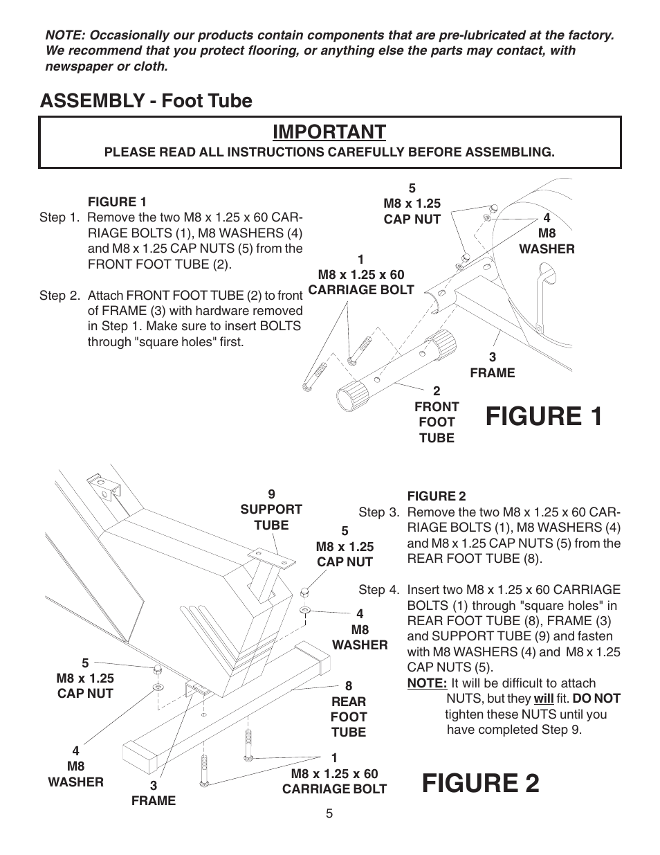 Figure 1 figure 2, Important, Assembly - foot tube | Fitness Quest 491pr User Manual | Page 10 / 20