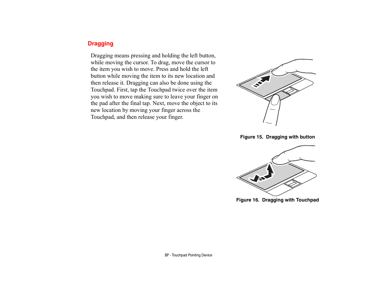 Dragging | Fujitsu Siemens Computers LifeBook A6210 User Manual | Page 37 / 184