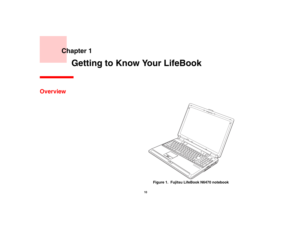 Getting to know your lifebook, Overview, Chapter 1 | Fujitsu Siemens Computers N6470 User Manual | Page 15 / 185