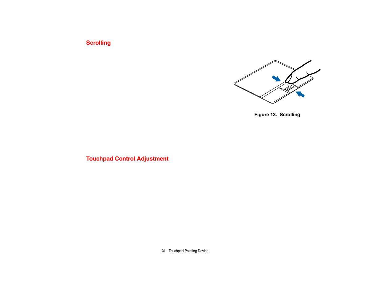 Scrolling, Touchpad control adjustment, Scrolling touchpad control adjustment | Fujitsu Siemens Computers N6470 User Manual | Page 36 / 185