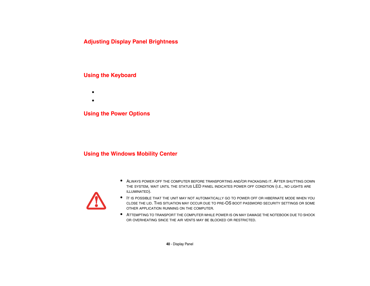 Adjusting display panel brightness, Using the keyboard, Using the power options | Using the windows mobility center | Fujitsu Siemens Computers N6470 User Manual | Page 45 / 185