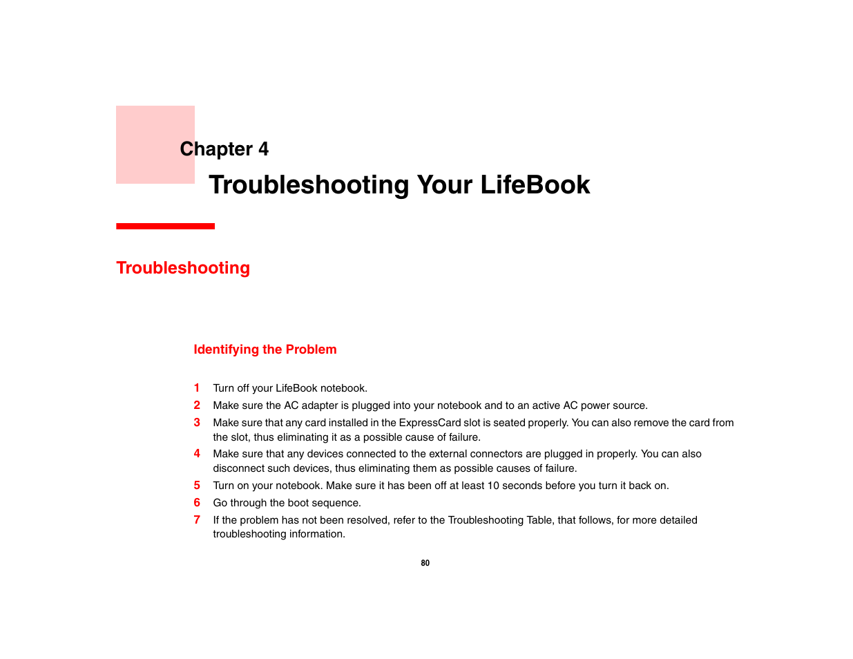 Troubleshooting your lifebook, Troubleshooting, Identifying the problem | Chapter 4 | Fujitsu Siemens Computers N6470 User Manual | Page 85 / 185