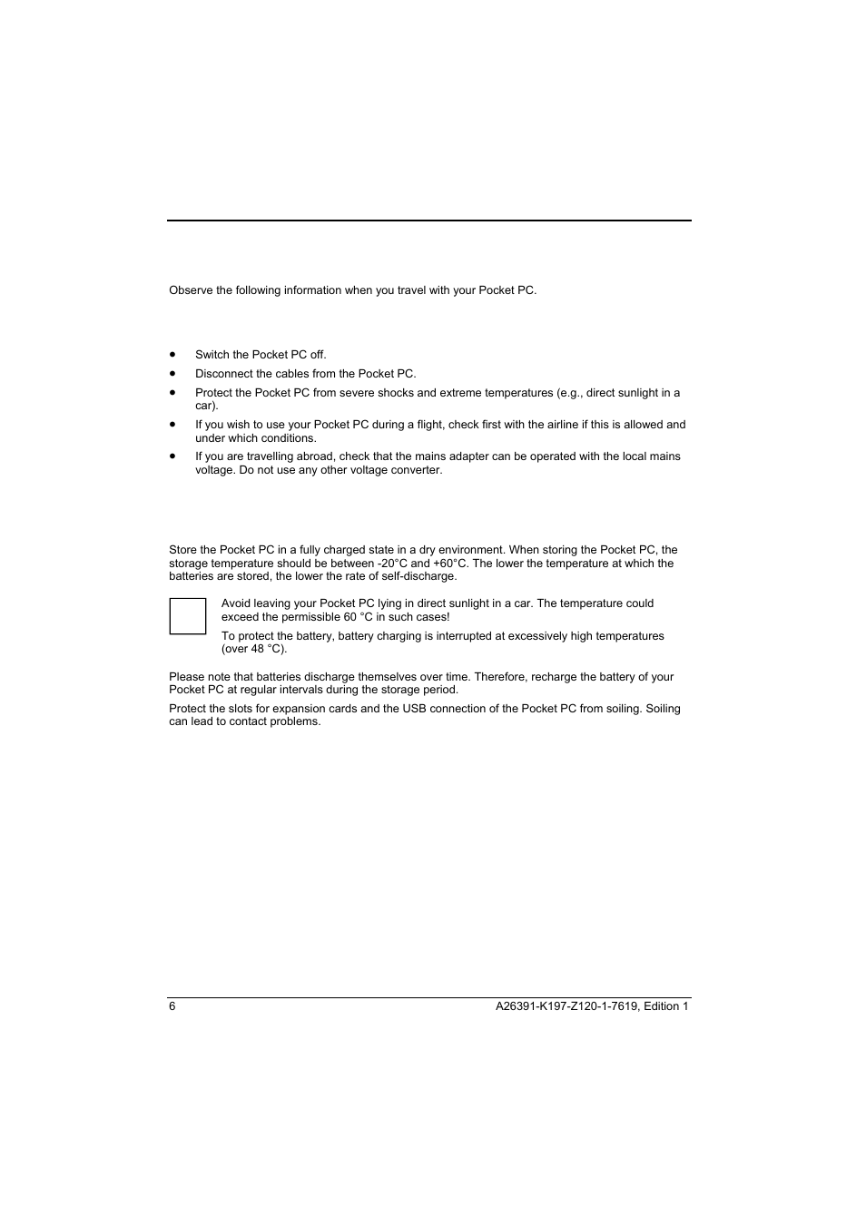 Travelling with the pocket pc, Transporting the pocket pc, Using the pocket pc | Fujitsu Siemens Computers Pocket LOOX N100 Series User Manual | Page 14 / 51