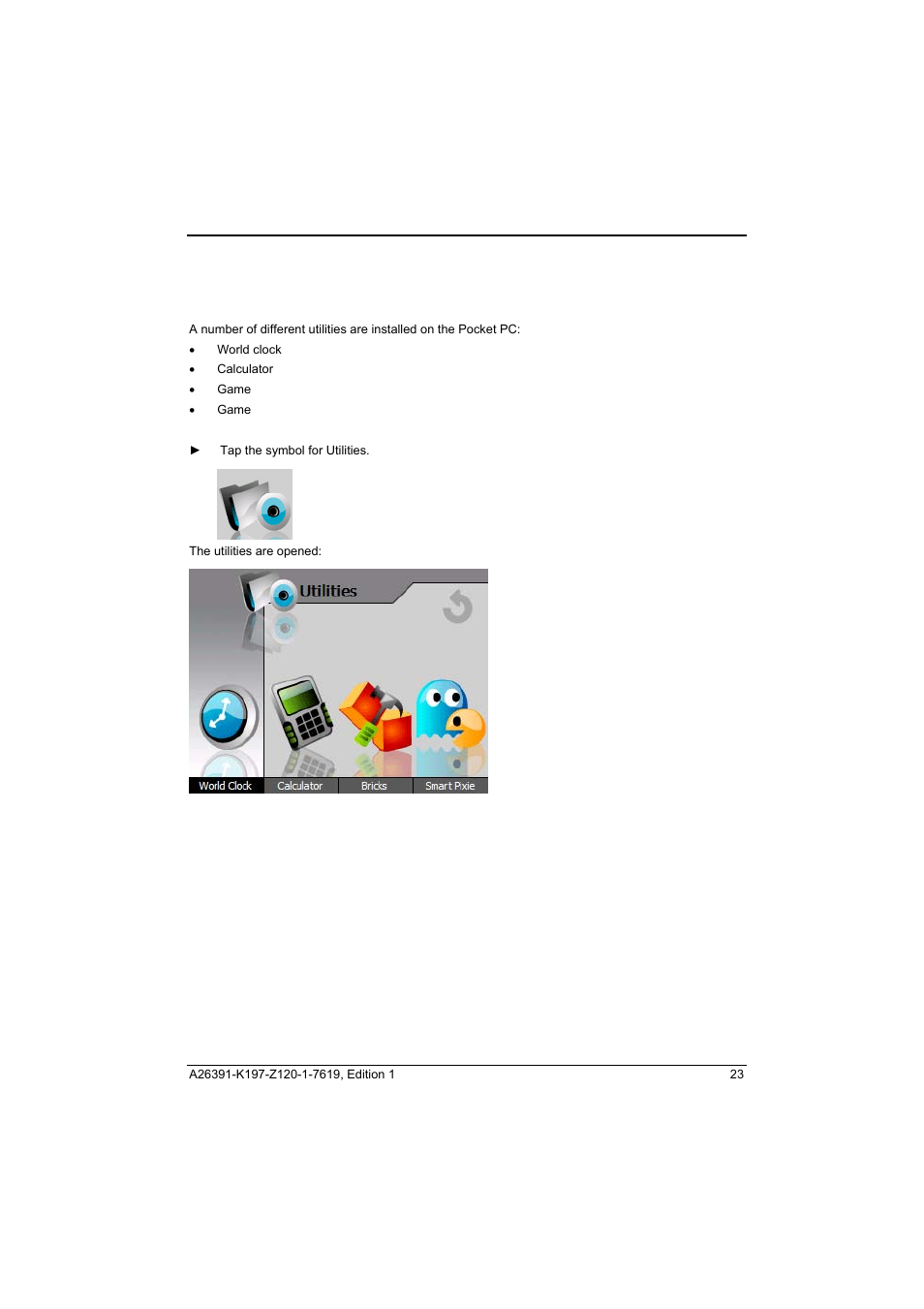 Using utilities (world clock, calculator, games) | Fujitsu Siemens Computers Pocket LOOX N100 Series User Manual | Page 31 / 51