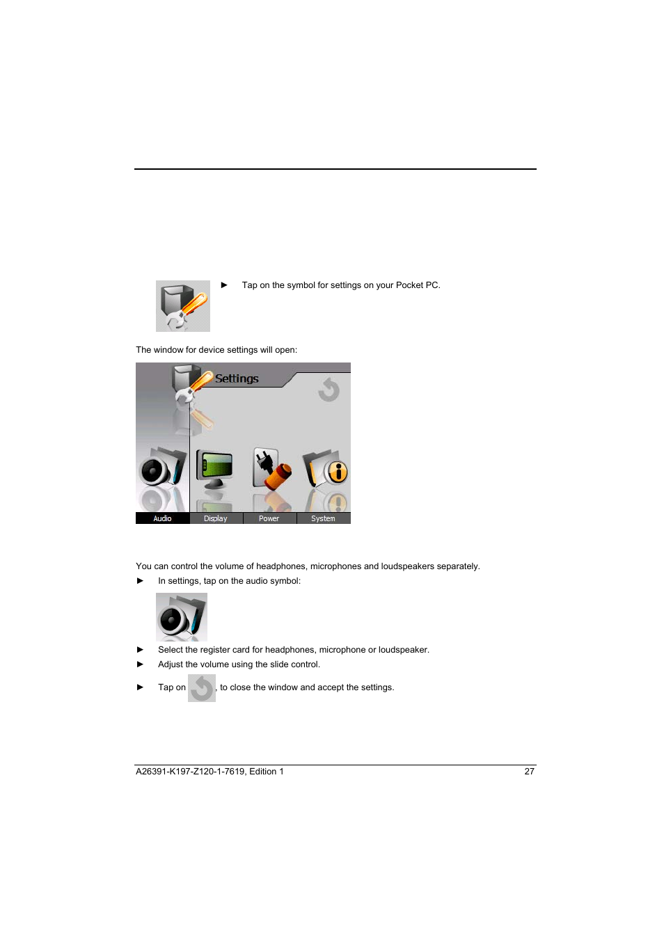 Device settings, Calling up device settings, Volume: adjusting | Adjusting the volume | Fujitsu Siemens Computers Pocket LOOX N100 Series User Manual | Page 35 / 51