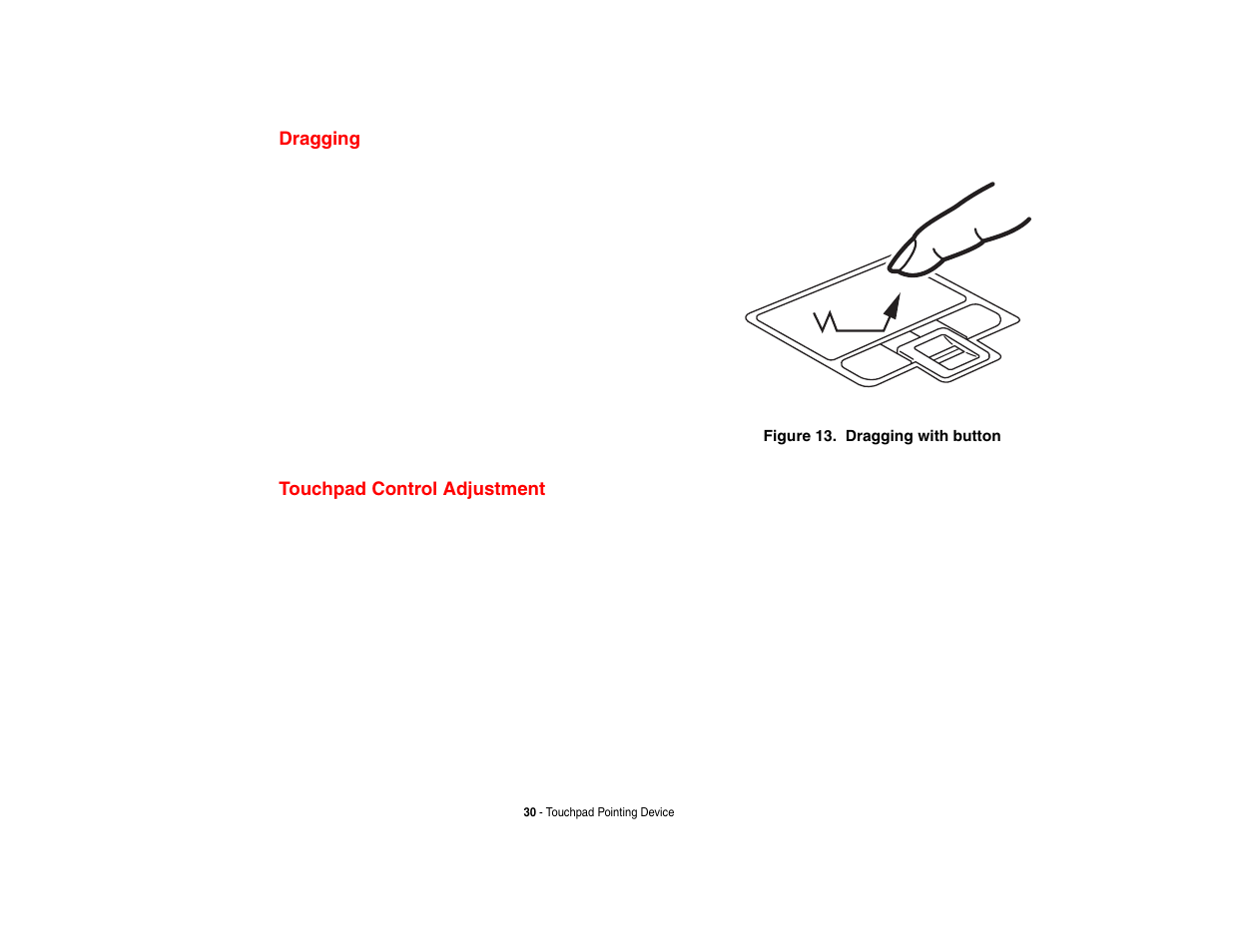 Dragging, Touchpad control adjustment, Dragging touchpad control adjustment | Fujitsu Siemens Computers Fujitsu LifeBook B6230 notebook User Manual | Page 35 / 186