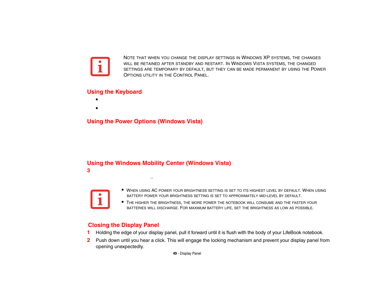 Using the keyboard, Using the power options (windows vista), Using the windows mobility center (windows vista) | Closing the display panel | Fujitsu Siemens Computers Fujitsu LifeBook B6230 notebook User Manual | Page 54 / 186