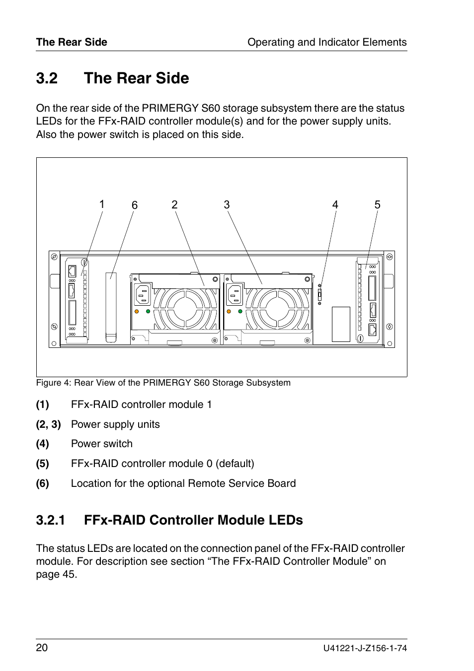 The rear side, Ffx-raid controller module leds, 2 the rear side | 1 ffx-raid controller module leds | Fujitsu Siemens Computers S60 User Manual | Page 28 / 98
