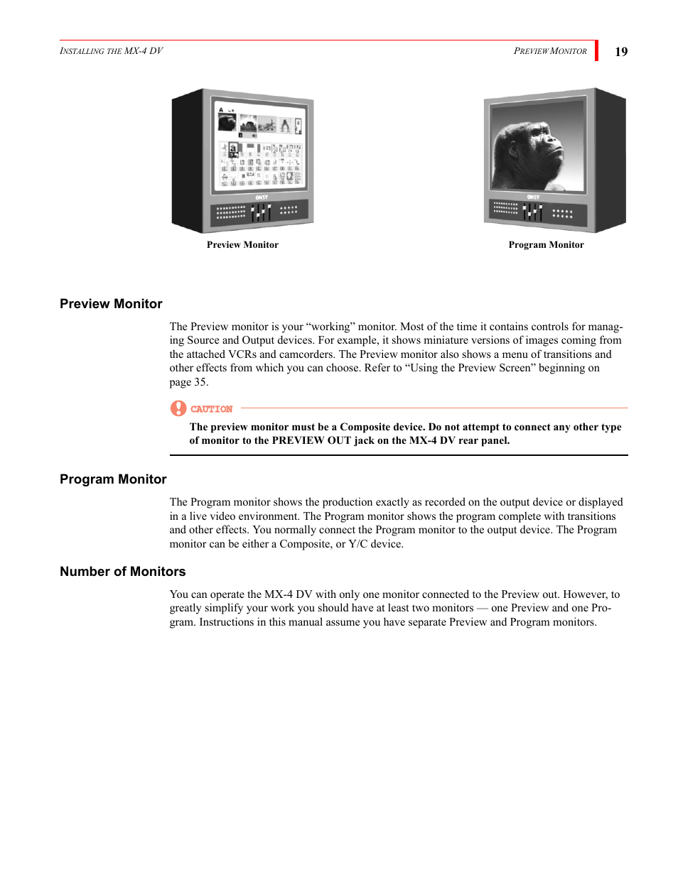 19 preview monitor, Program monitor, Number of monitors | FOCUS Enhancements Bridge/Router MX-4DV User Manual | Page 23 / 170