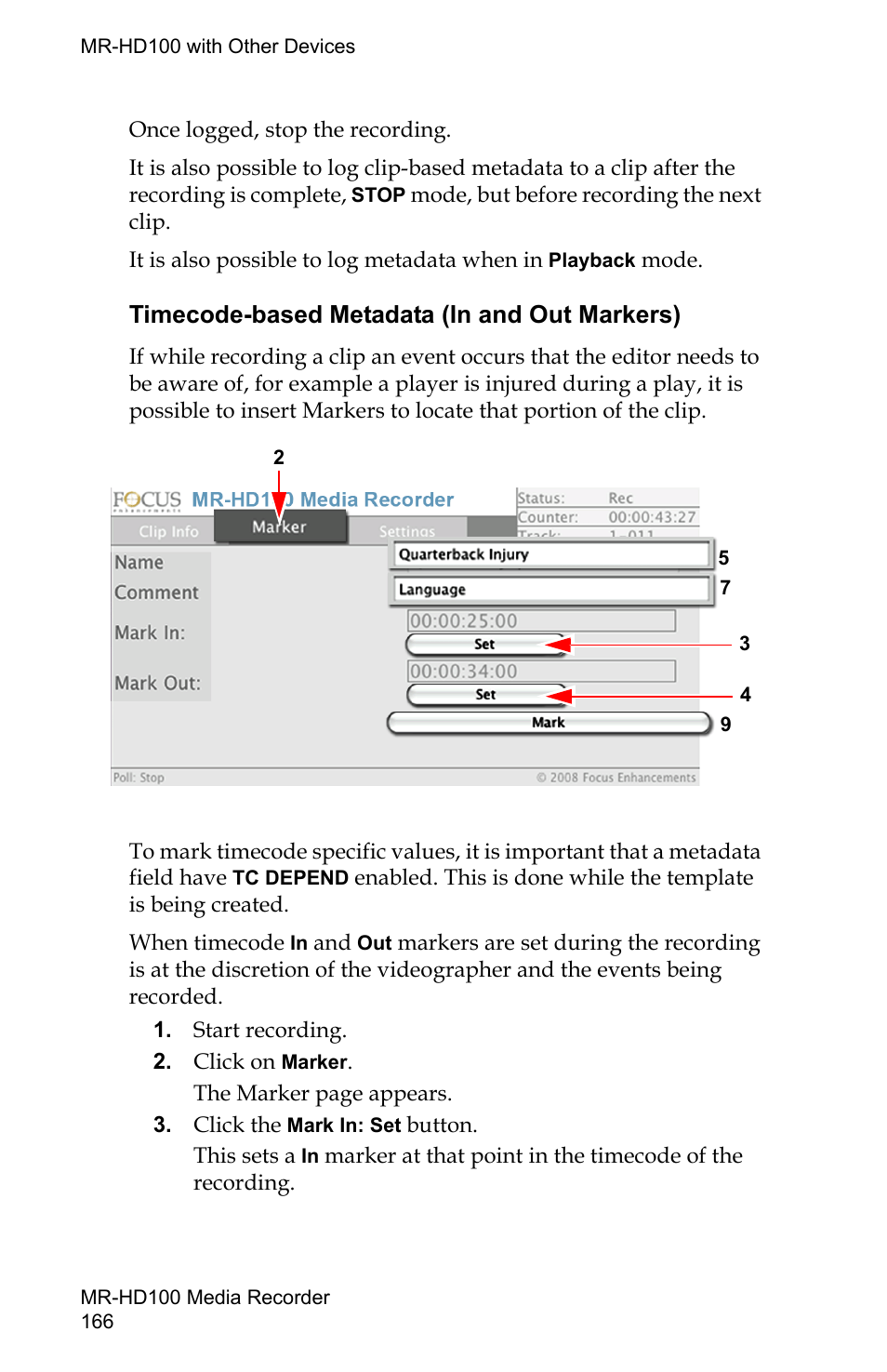 Timecode-based metadata (in and out markers) 166, Timecode-based metadata (in and out markers) | FOCUS Enhancements MR-HD100 User Manual | Page 186 / 224