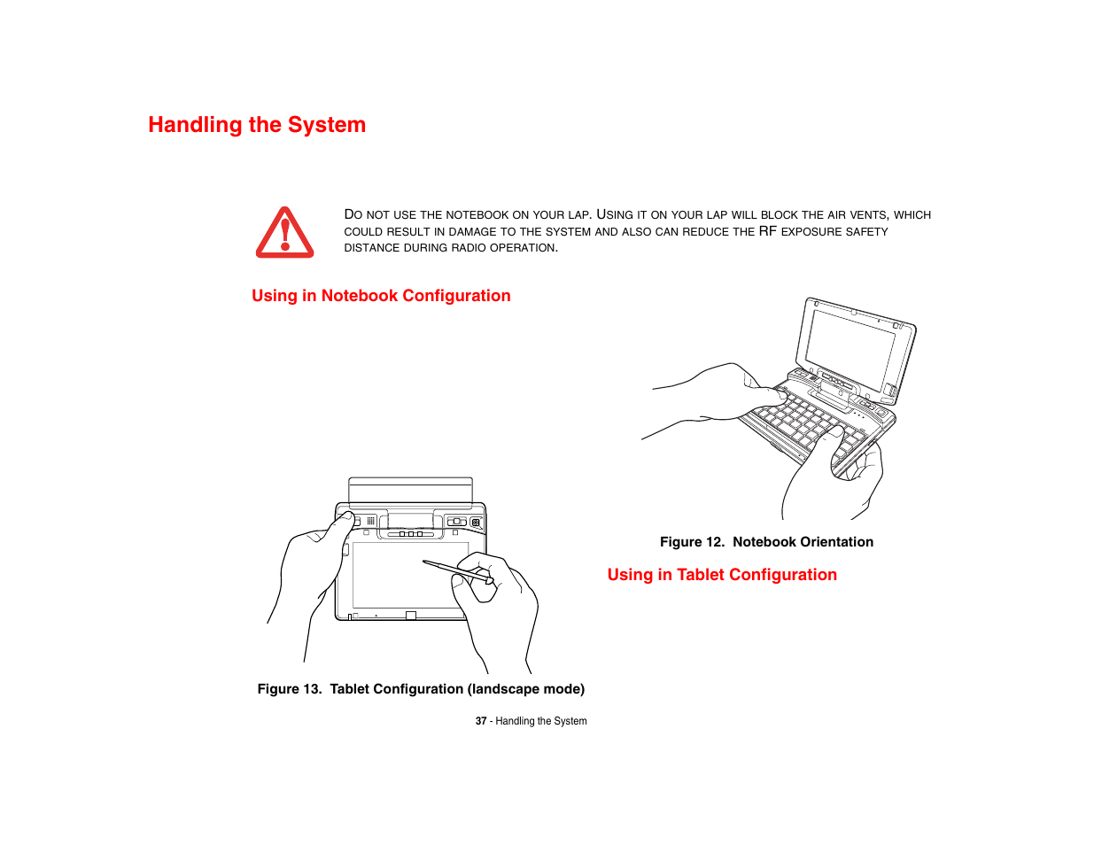 Handling the system, Using in notebook configuration, Using in tablet configuration | FUJITSU LIFEBOOK U810 User Manual | Page 37 / 176