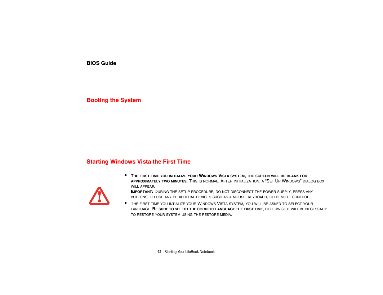 Booting the system, Starting windows vista the first time, Bios guide | FUJITSU V1010 User Manual | Page 47 / 162