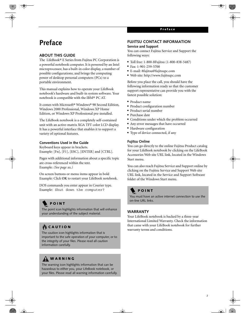 About this guide, Conventions used in the guide, Fujitsu contact information | Fujitsu online, Warranty, Preface | FUJITSU E-6664 User Manual | Page 11 / 104