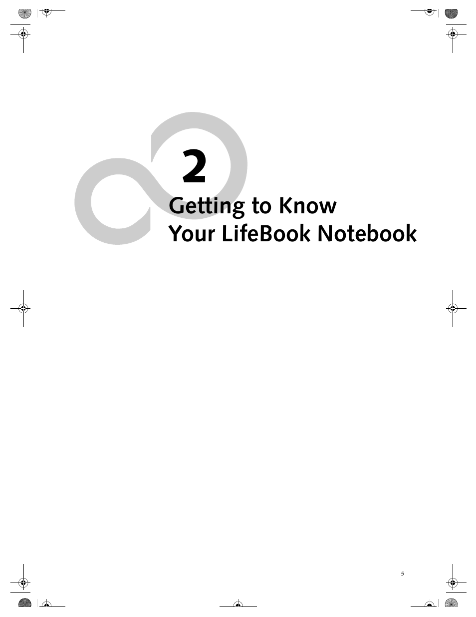 Getting to know your lifebook, Getting to know your lifebook notebook | FUJITSU E-6664 User Manual | Page 13 / 104