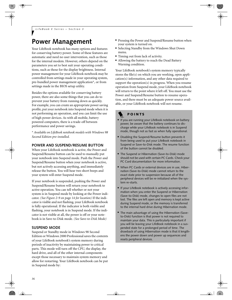 Power management, Power and suspend/resume button suspend mode, Power and suspend/resume button | Suspend mode | FUJITSU E-6664 User Manual | Page 44 / 104