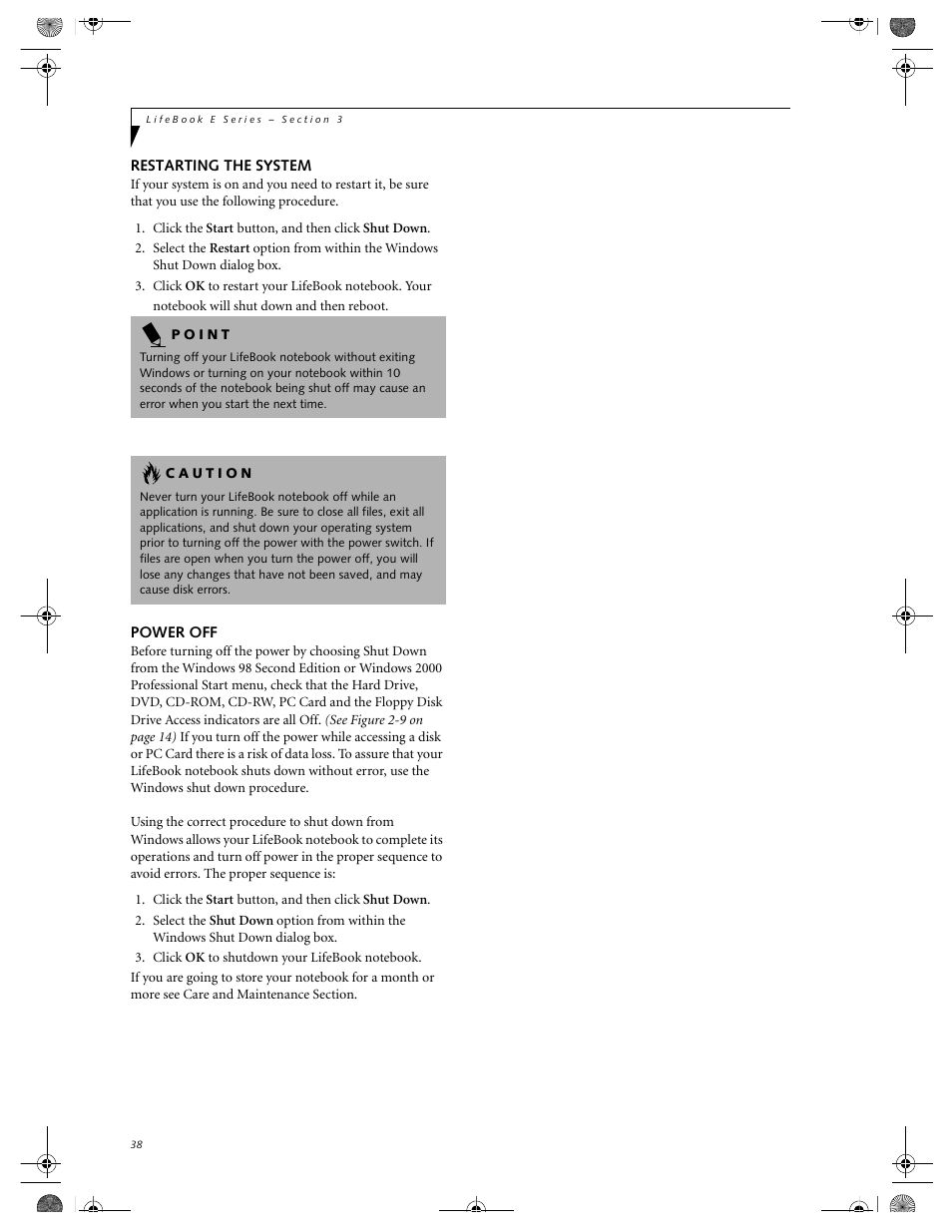 Restarting the system power off | FUJITSU E-6664 User Manual | Page 46 / 104