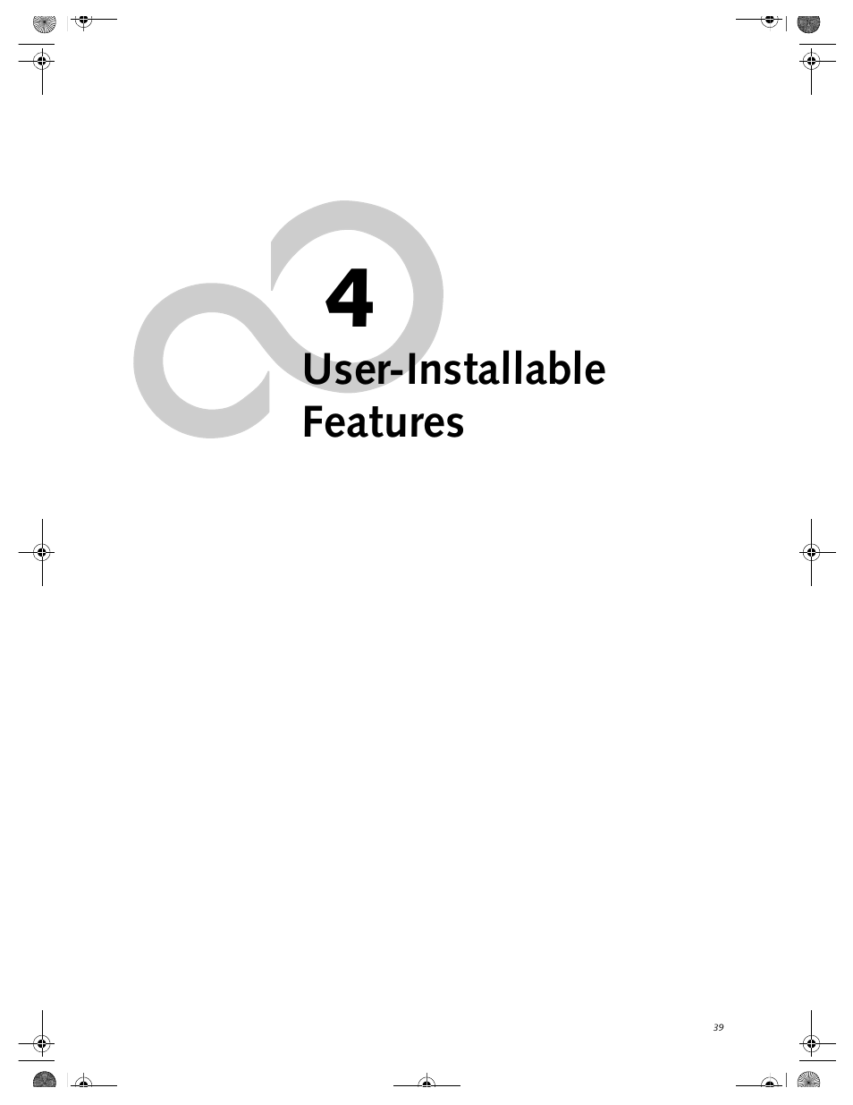 User-installable features | FUJITSU E-6664 User Manual | Page 47 / 104