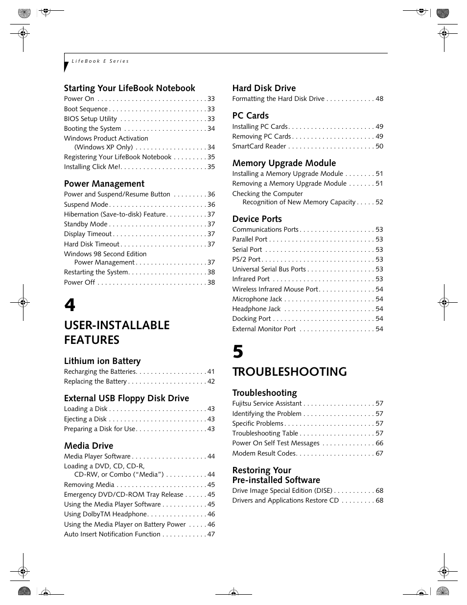 User-installable features, Troubleshooting | FUJITSU E-6664 User Manual | Page 6 / 104