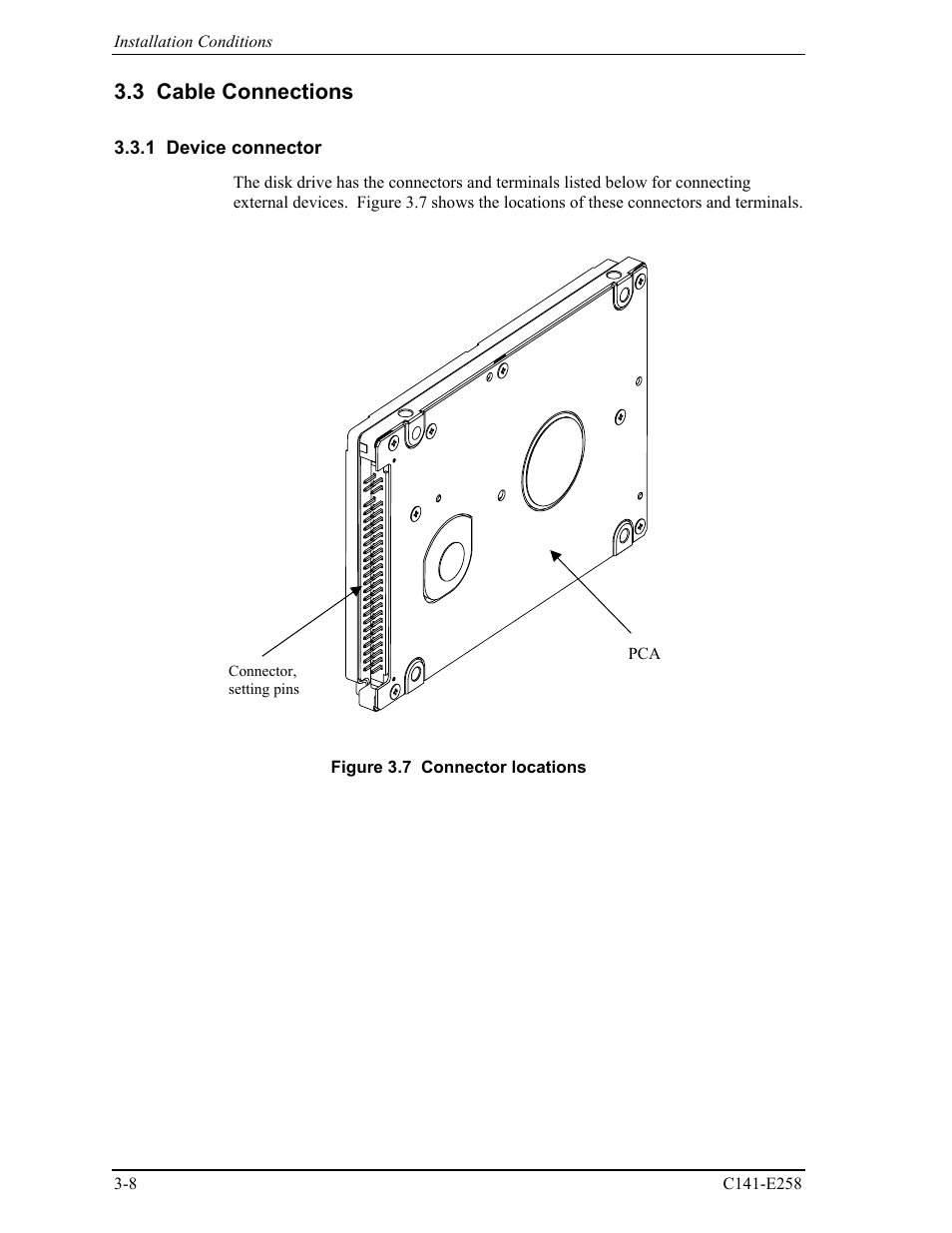 3 cable connections, 1 device connector | FUJITSU MHW2060AC User Manual | Page 50 / 278