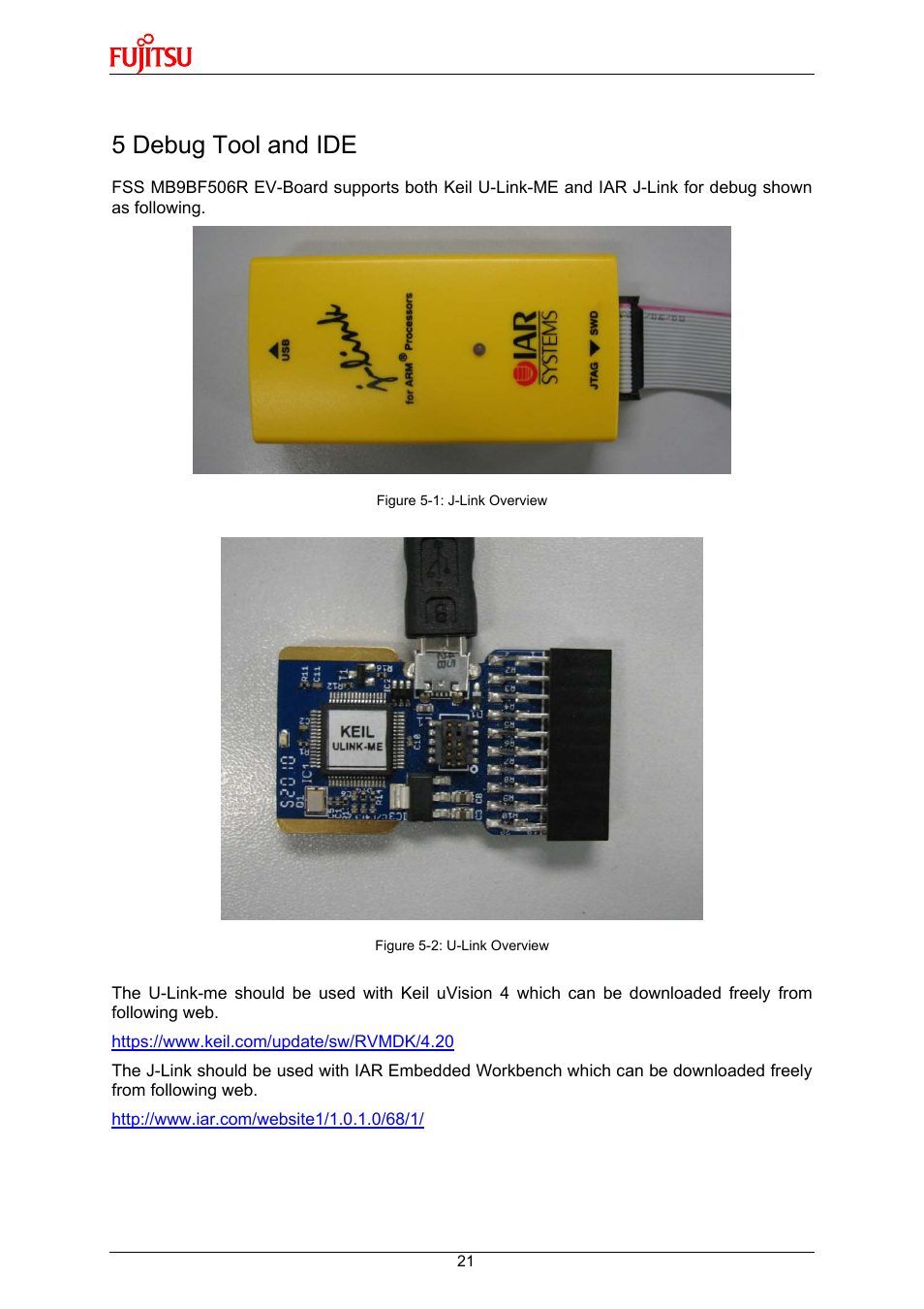 5 debug tool and ide | FUJITSU 32-Bit Microcontroller MB9B500 Series User Manual | Page 21 / 34