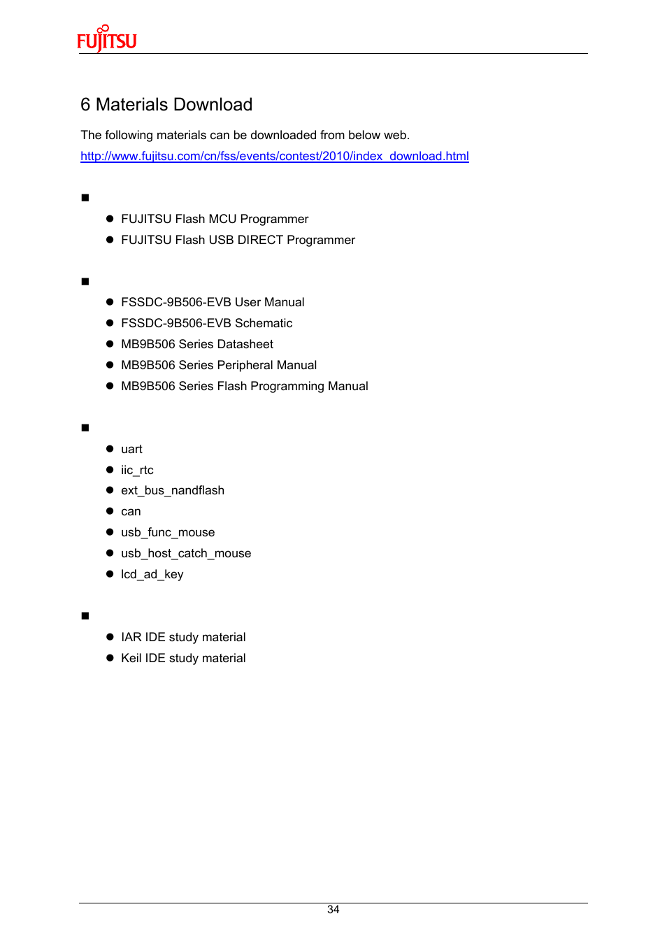 6 materials download | FUJITSU 32-Bit Microcontroller MB9B500 Series User Manual | Page 34 / 34