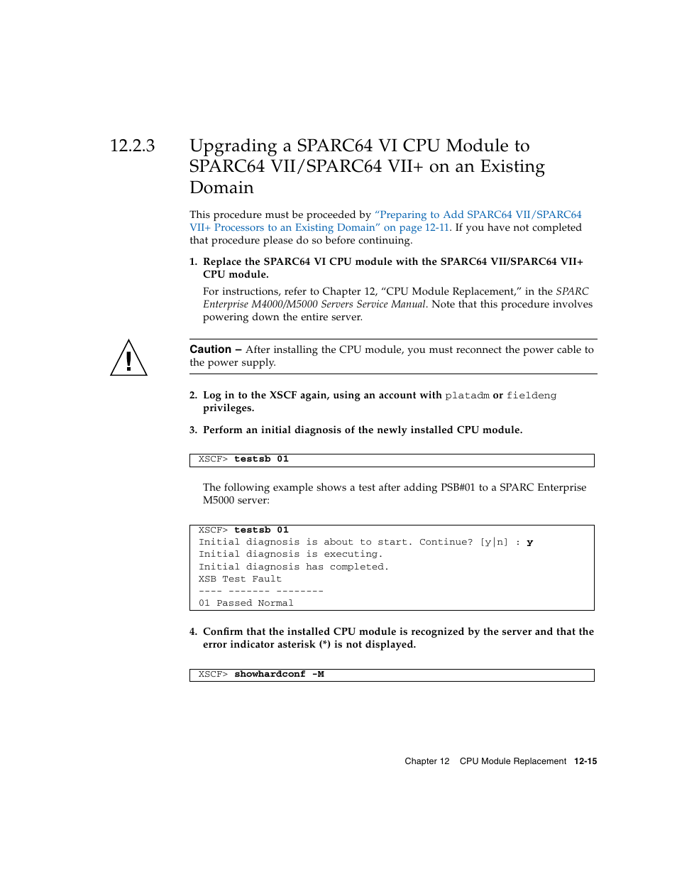 Section 12.2.3 | FUJITSU M5000 User Manual | Page 211 / 310