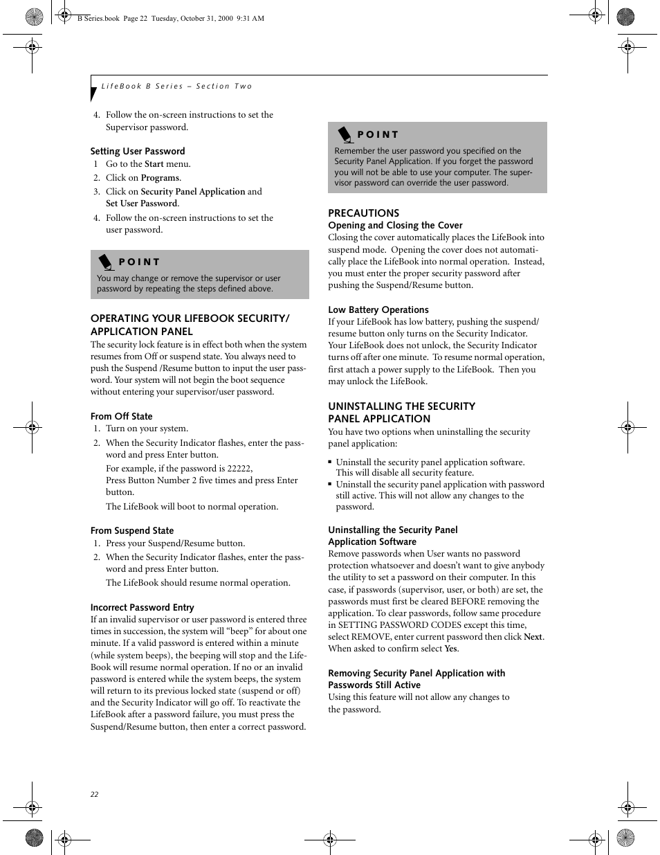 Setting user password, From off state, From suspend state | Incorrect password entry, Precautions, Low battery operations, Uninstalling the security panel application, Operating your lifebook security | FUJITSU Laptop User Manual | Page 30 / 96