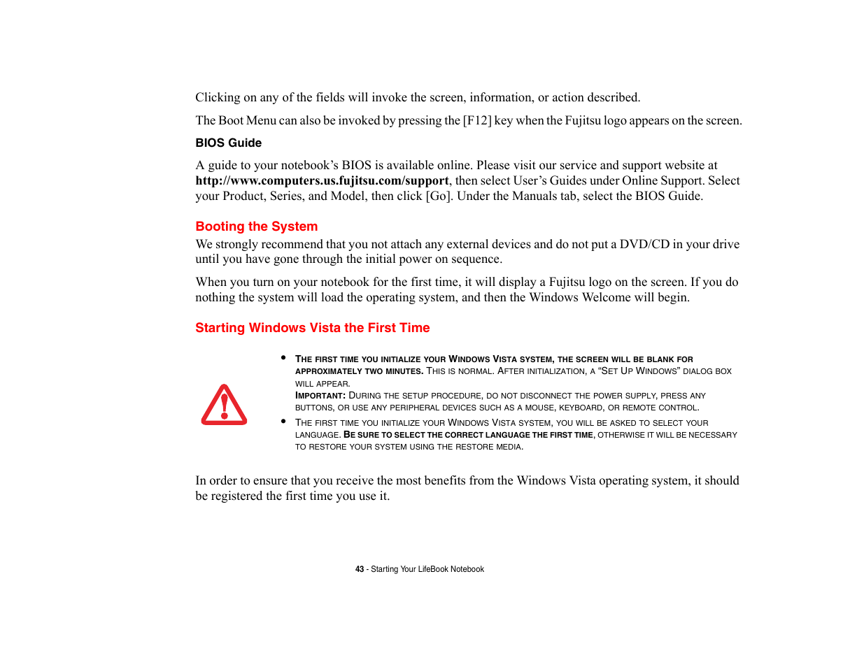 Booting the system, Starting windows vista the first time, Bios guide | FUJITSU V700 User Manual | Page 48 / 161