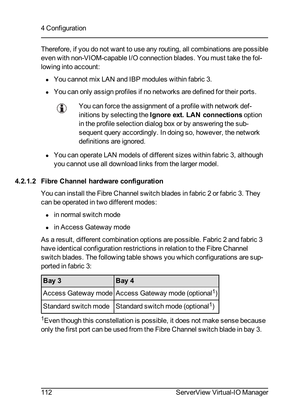 2 fibre channel hardware configuration | FUJITSU ServerView Virtual-IO Manager V3.1 User Manual | Page 112 / 362