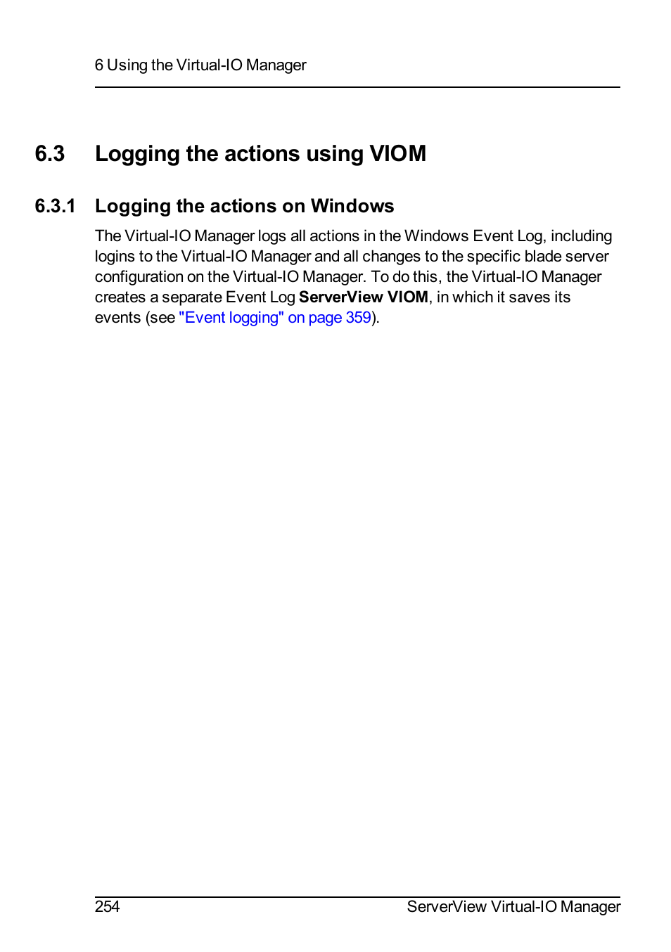 3 logging the actions using viom, 1 logging the actions on windows | FUJITSU ServerView Virtual-IO Manager V3.1 User Manual | Page 254 / 362