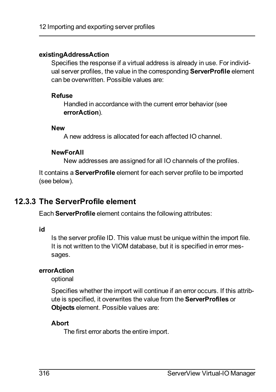 3 the serverprofile element | FUJITSU ServerView Virtual-IO Manager V3.1 User Manual | Page 316 / 362