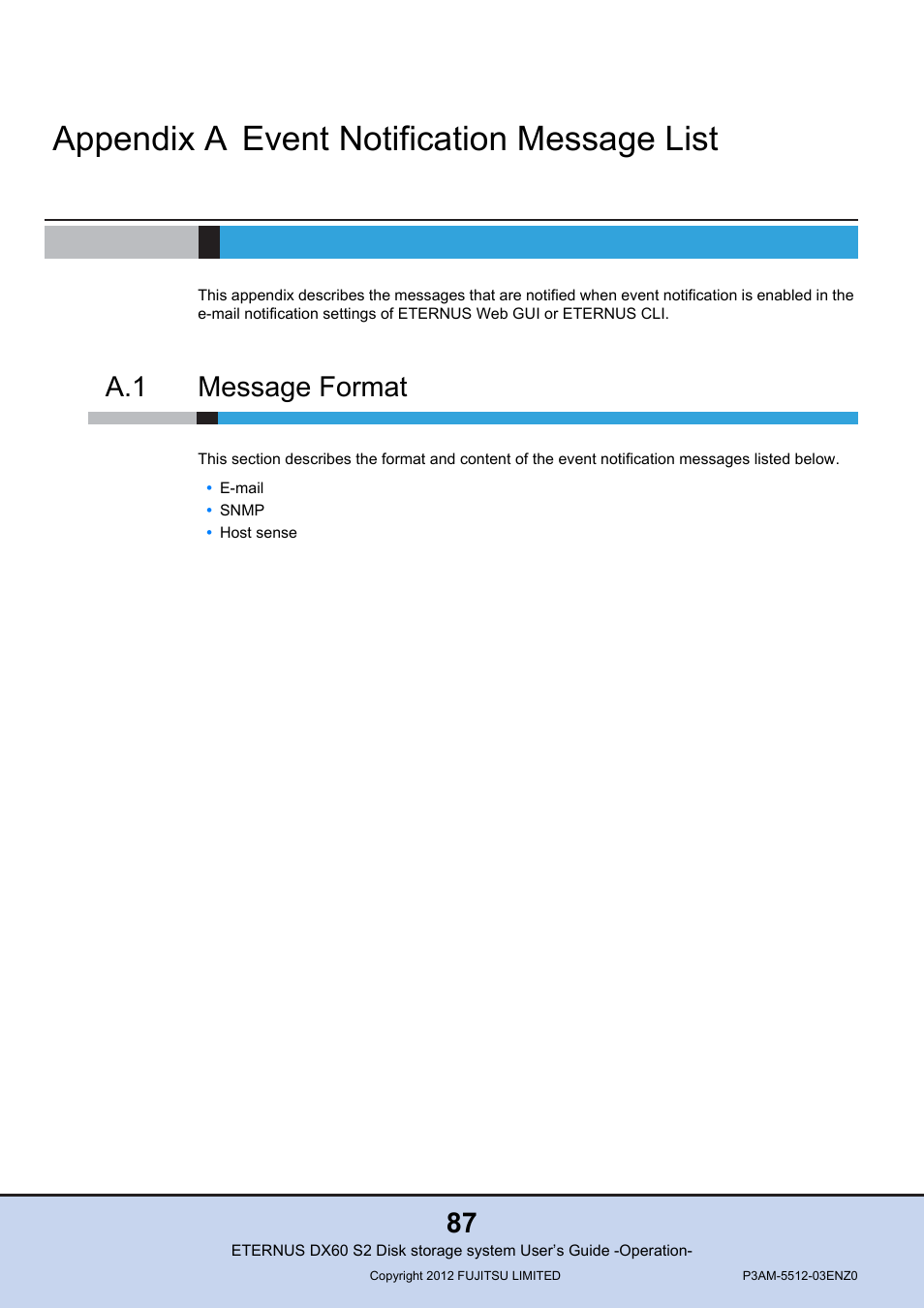 Appendix a event notification message list, A.1 message format, Event notification message list | Message format, Appendix a event notification message, Appendix a event | FUJITSU Disk Storage System DX60 User Manual | Page 87 / 122