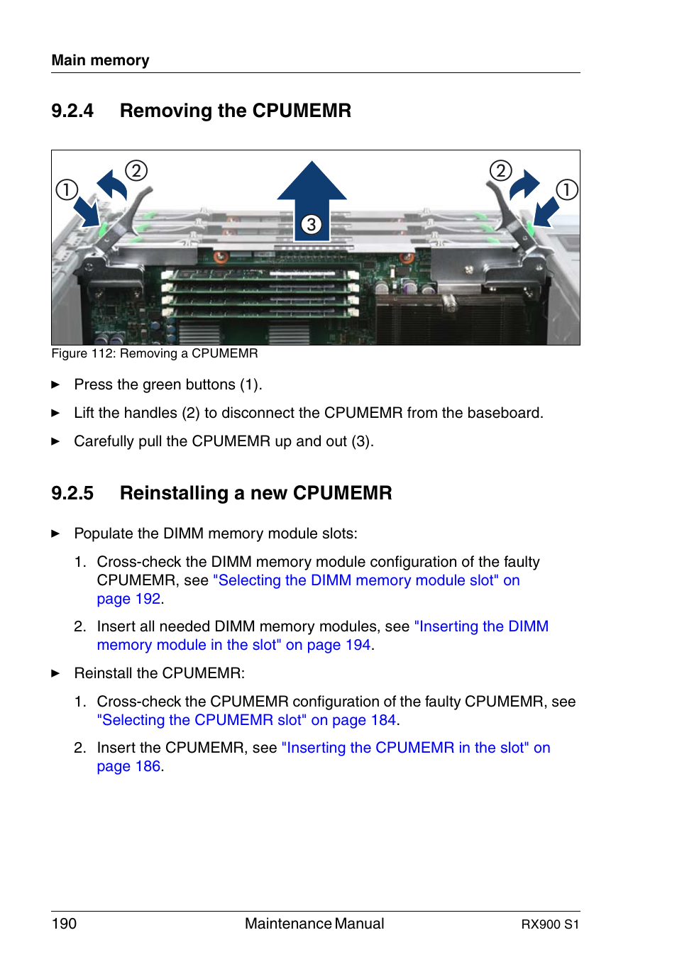 Removing the cpumemr, Reinstalling a new cpumemr, 4 removing the cpumemr | 5 reinstalling a new cpumemr | FUJITSU PRIMERGY RX900 S1 User Manual | Page 190 / 368