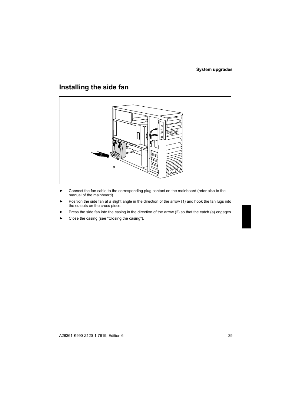 Installing the side fan | FUJITSU Siemens CELCIUS M/V/R User Manual | Page 47 / 92